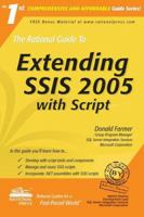 The Rational Guide to Extending SSIS 2005 with Script 1932577254 Book Cover