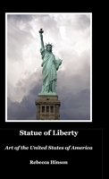 Statue of Liberty 1938360958 Book Cover