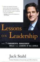 Lessons on Leadership: The 7 Fundamental Management Skills for Leaders at All Levels 0793194741 Book Cover