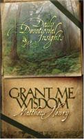 Grant Me Wisdom 1636093108 Book Cover