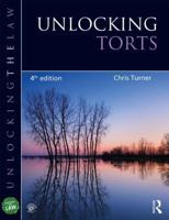 Unlocking Torts (Unlocking the Law) 0340815671 Book Cover
