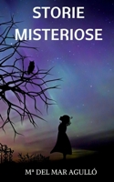 Storie Misteriose 8835400619 Book Cover