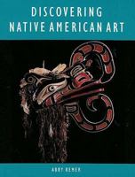 Discovering Native American Art 0871923955 Book Cover