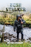 Bush Stalker B0FCJZMNFT Book Cover