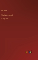 The Net; A Novel: in large print 3368351877 Book Cover