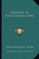 Exercises in Punctuation 1120193931 Book Cover