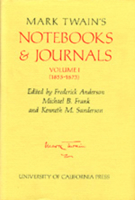 Mark Twain's Notebooks & Journals, Volume I: 1855-1873 0520023269 Book Cover