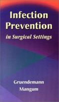 Infection Prevention in Surgical Settings 0721690351 Book Cover