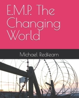 E.M.P. The Changing World B0DJWFYBV9 Book Cover