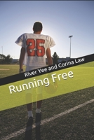 Running Free B088BCKPR4 Book Cover