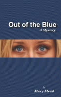 Out of the Blue 1483997820 Book Cover