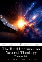 The Reid Lectures on Natural Theology B0FXG1ZR22 Book Cover