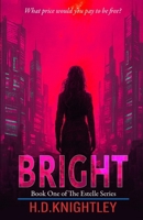 Bright 0985567449 Book Cover