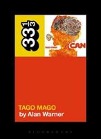 Tago Mago 1628921080 Book Cover