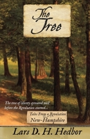 The Tree: Tales From a Revolution - New-Hampshire 1942319355 Book Cover