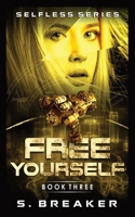 Free Yourself 0473574470 Book Cover
