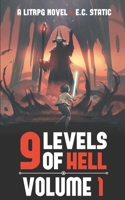 9 Levels of Hell: Volume 1 B09F1KMVM7 Book Cover
