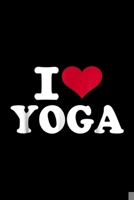 I yoga: I love yoga Journal/Notebook Blank Lined Ruled 6x9 100 Pages 1695798503 Book Cover