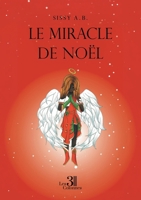 Le Miracle de Noël B0GY7SNLXJ Book Cover