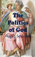 The Politics of God 0916438147 Book Cover