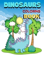 Dinosaurs coloring book: 8.5”x11” 40 pages for kids boy girls B09TF9BZLS Book Cover