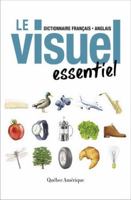 Le Visuel essentiel: Dictionnaire français - anglais 2764441096 Book Cover