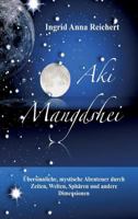 Aki Mangdshei 3734595274 Book Cover