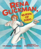 Rena Glickman, Queen of Judo 1728424305 Book Cover