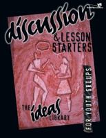 Discussion & Lesson Starters 0310220343 Book Cover
