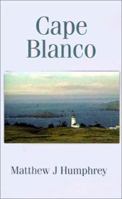 Cape Blanco 075960990X Book Cover