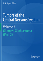 Tumors of the Central Nervous System, Volume 2 9400706170 Book Cover
