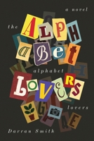 The Alphabet Lovers B0GY34DRRW Book Cover