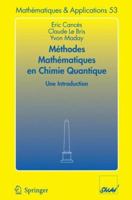 Methodes Mathematiques En Chimie Quantique. Une Introduction 3540309969 Book Cover