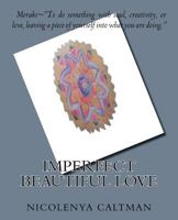 Imperfect Beautiful Love: Large Print 197564803X Book Cover