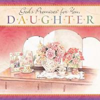 God's Promises for You, Daughter 0849996465 Book Cover