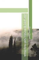 This Too Shall Pass: Self-Help Book B0F4C5SYKC Book Cover