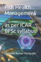 Fish Health Management B0GFWKK6F6 Book Cover
