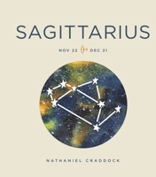 Zodiac Signs: Sagittarius 1454938978 Book Cover