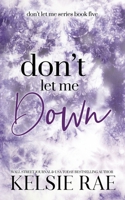 Don't Let Me Down B0CGRH1RM4 Book Cover