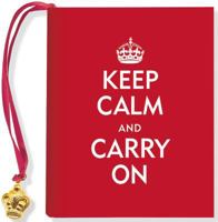 Keep Calm & Carry On (Mini Book) (Charming Petite) 1441312536 Book Cover