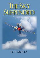 The Sky Suspended 145022380X Book Cover