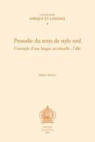Prosodie Du Texte de Style Oral. l'Exemple d'Une Langue Accentuelle: L'Afar 9042916427 Book Cover