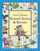 Trace Moroney's A Classic Treasury of Nursery Songs and Rhymes 1742117864 Book Cover
