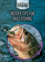 Insider Tips for Bass Fishing 1725347199 Book Cover