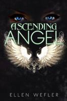 Ascending Angel 1499048041 Book Cover