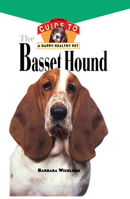 Basset Hound: An Owner's Guide to a Happy Healthy Pet 0876054955 Book Cover