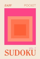 Pretty Pocket Sudoku - Easy Screen Free Puzzles: Minimal Small Travel Size 4 x 6 Inches - Orange & Pink Pop Art 1923730592 Book Cover