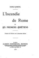L'incendie De Rome Et Les Premiers Chr�tiens 1530606667 Book Cover