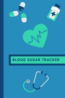 Blood Sugar Tracker: Log and Record Glucose Readings | Sugar Daily Log Book | Diabetes Journal | | Food Monitoring Notes | Manage Medical Information ... Before and After Mealtimes | Gift Under 10 1694938905 Book Cover