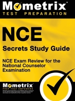 NCE Secrets: NCE Exam Review for the National Counselor Examination 1516708075 Book Cover